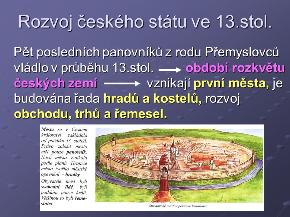 Rozvoj českého státu ve 13.stol.