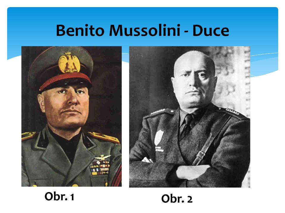 Benito Mussolini - Duce Obr. 1 Obr. 2