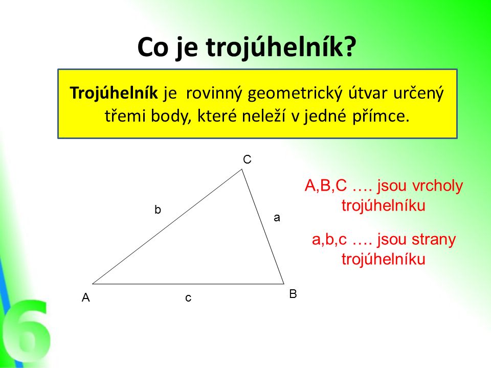 Co je trojúhelník.