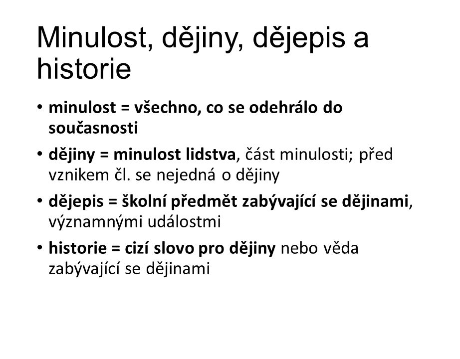 Jaký je rozdíl mezi dějinami a historii?