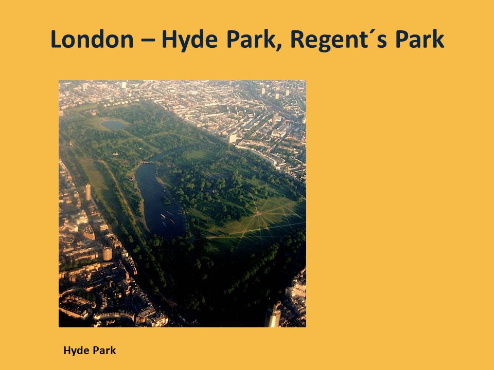 London – Hyde Park, Regent´s Park Hyde Park Autor: Ben Leto, licence Creative Commons, BY-SA