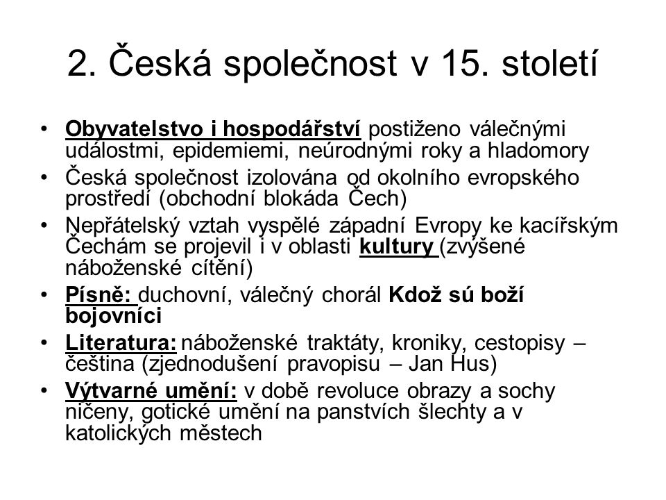 2. Česká společnost v 15.