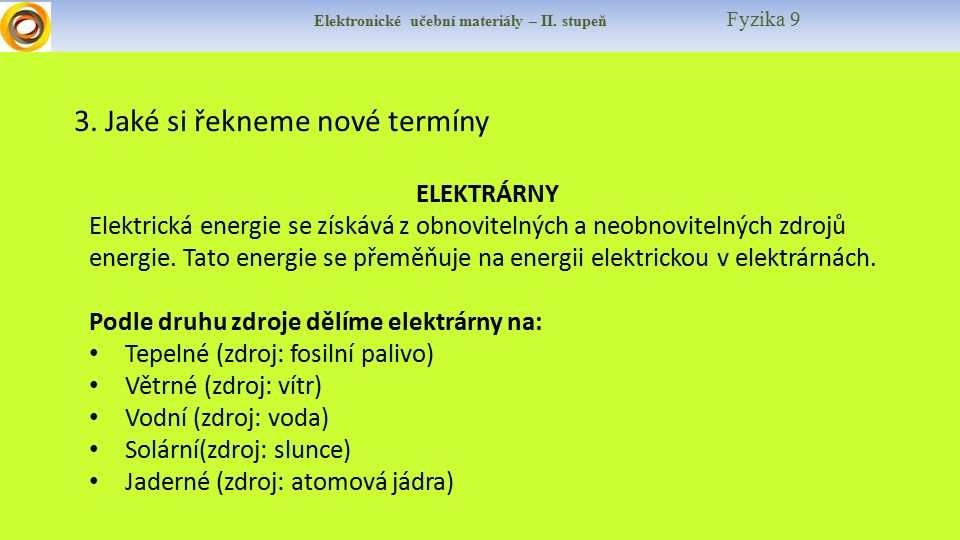 Elektronické učební materiály – II. stupeň Fyzika 9 3.