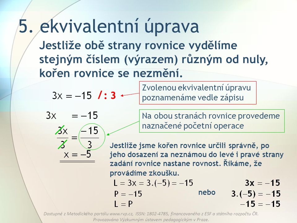 Dostupné z Metodického portálu   ISSN: , financovaného z ESF a státního rozpočtu ČR.