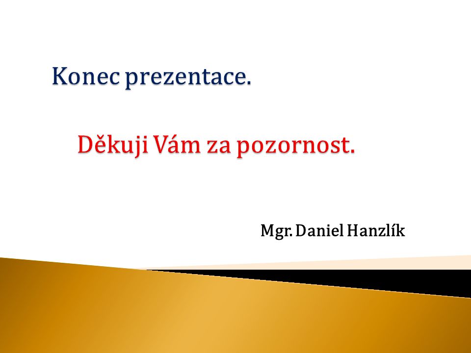 Mgr. Daniel Hanzlík