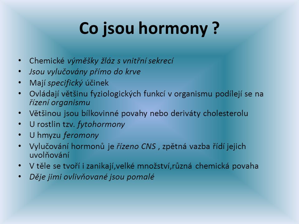 Co jsou hormony .