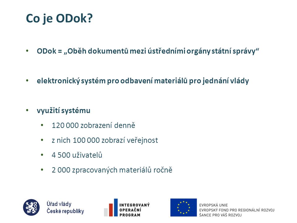 Úřad vlády České republiky Co je ODok.