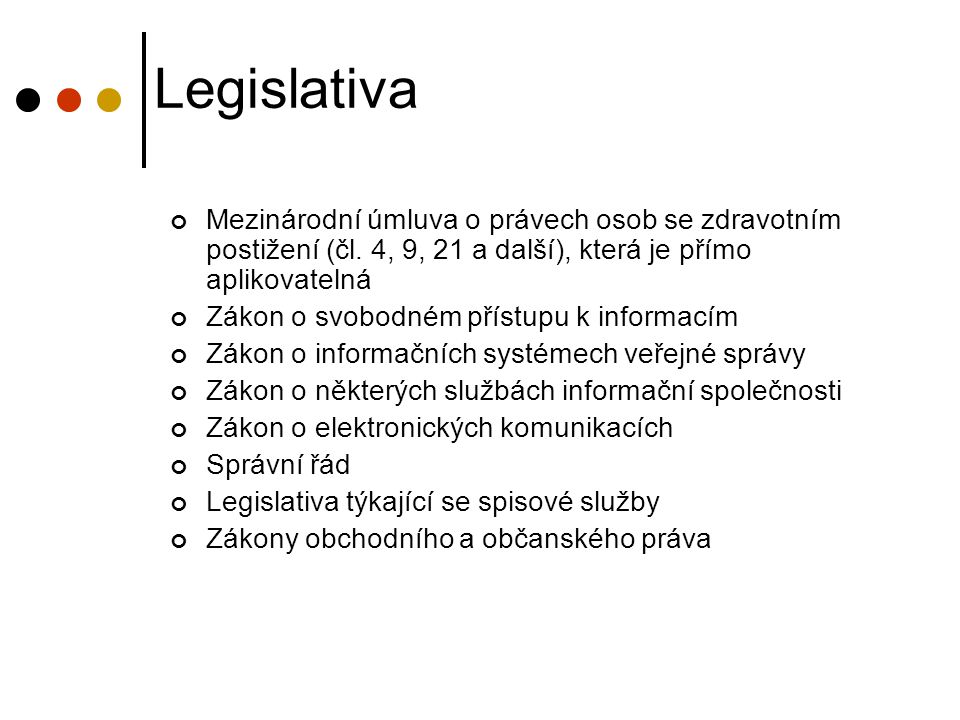 Legislativa Mezinárodní úmluva o právech osob se zdravotním postižení (čl.