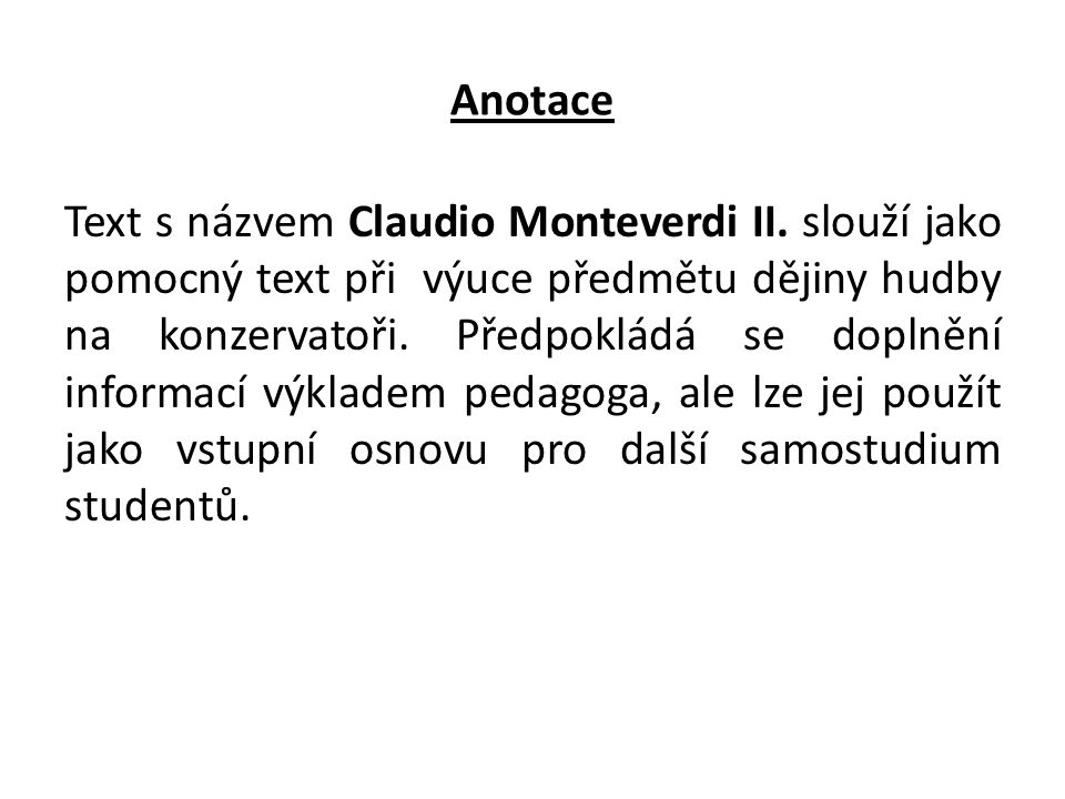Anotace Text s názvem Claudio Monteverdi II.