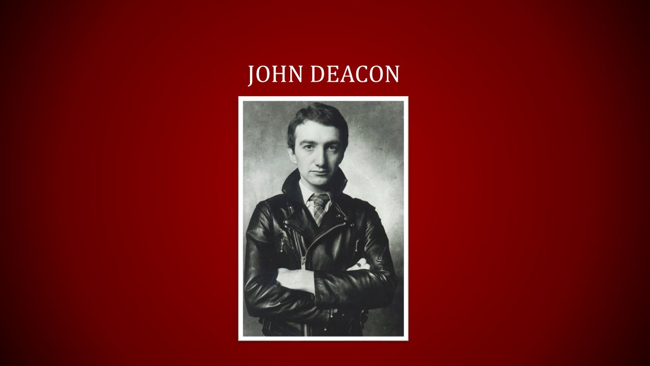 JOHN DEACON