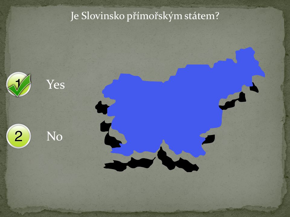 Yes No Je Slovinsko přímořským státem