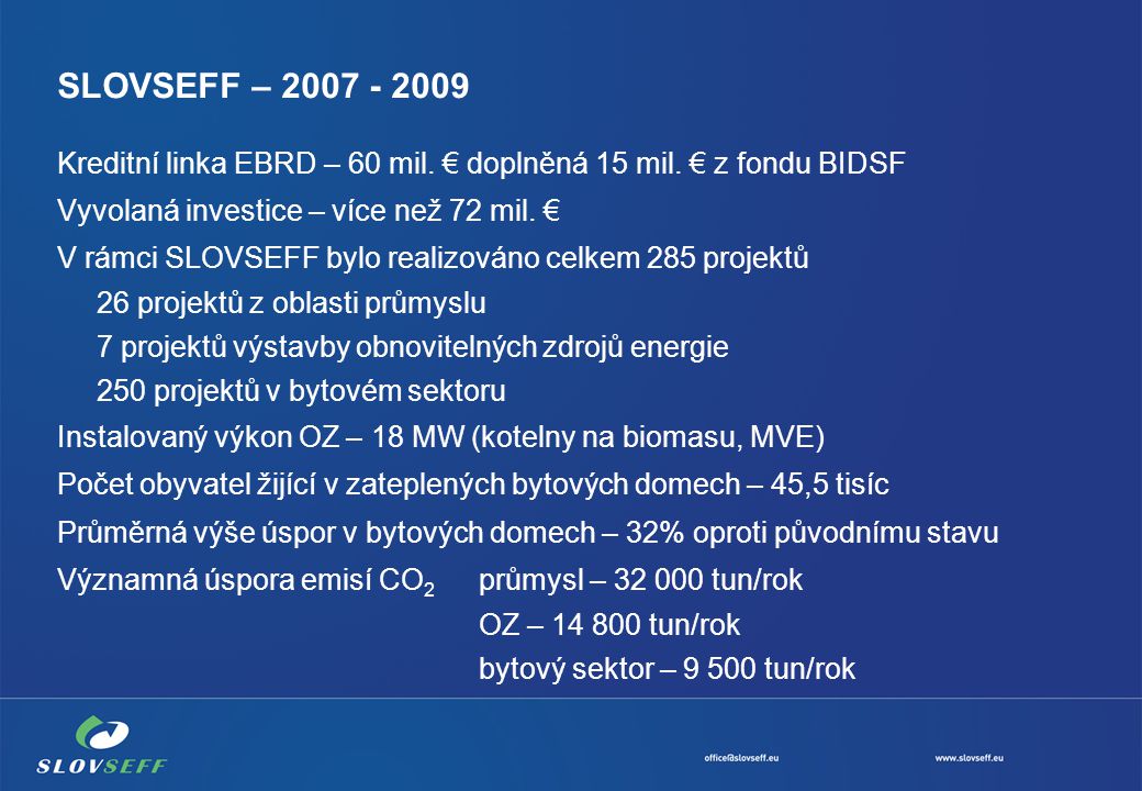 SLOVSEFF – Kreditní linka EBRD – 60 mil.