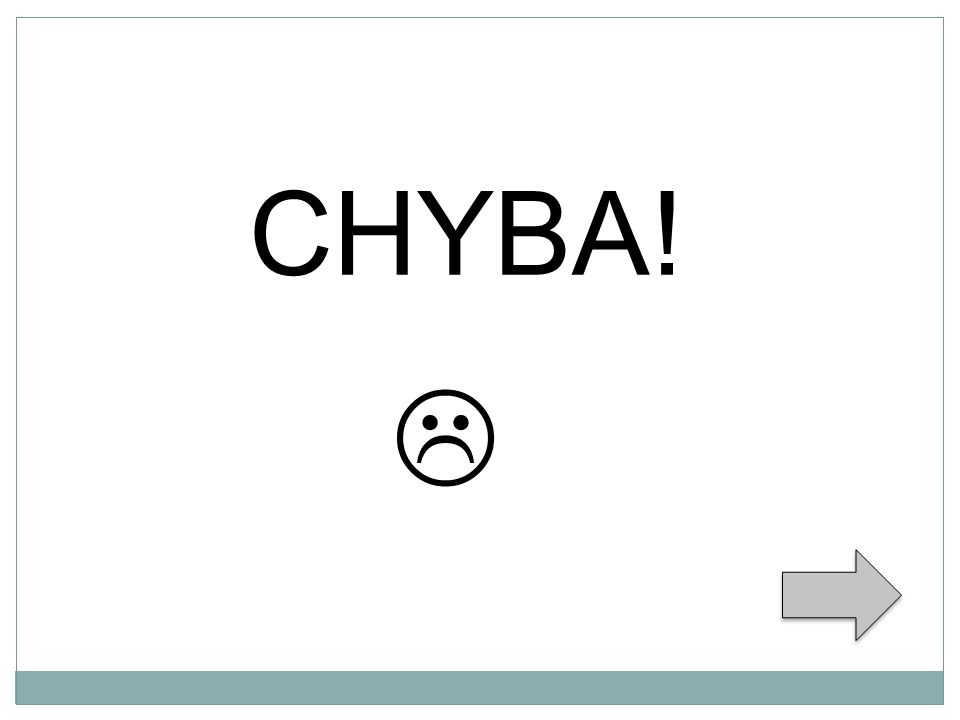  CHYBA!