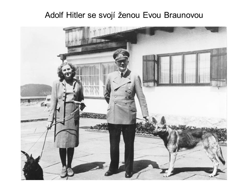 Adolf Hitler se svojí ženou Evou Braunovou