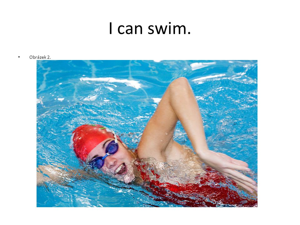 I can swim. Obrázek 2.