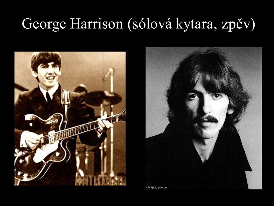 George Harrison (sólová kytara, zpěv)