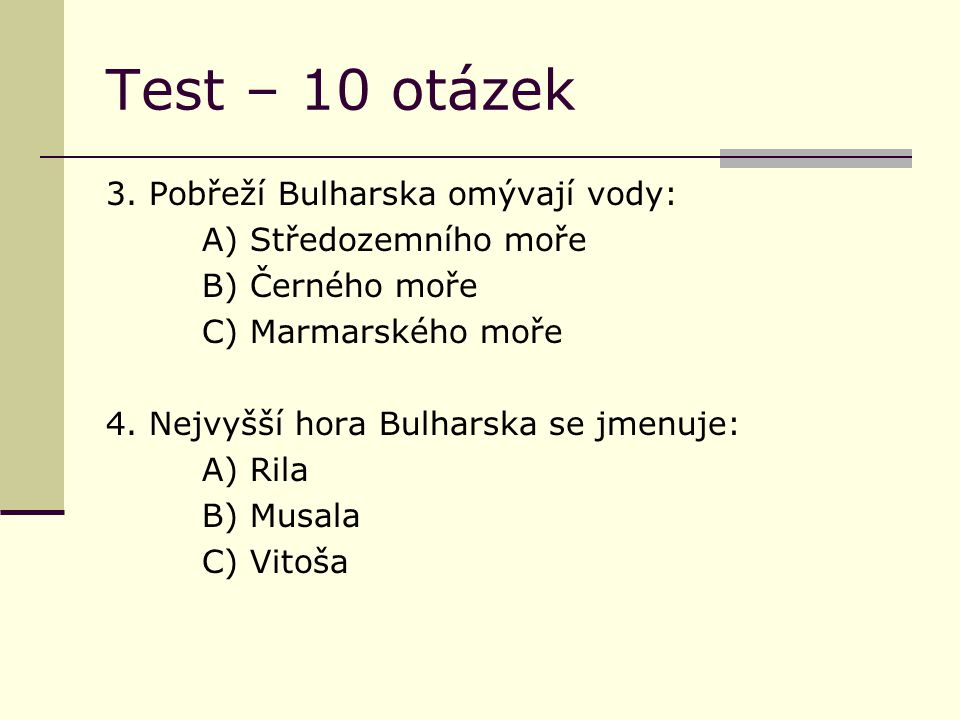 Test – 10 otázek 3.