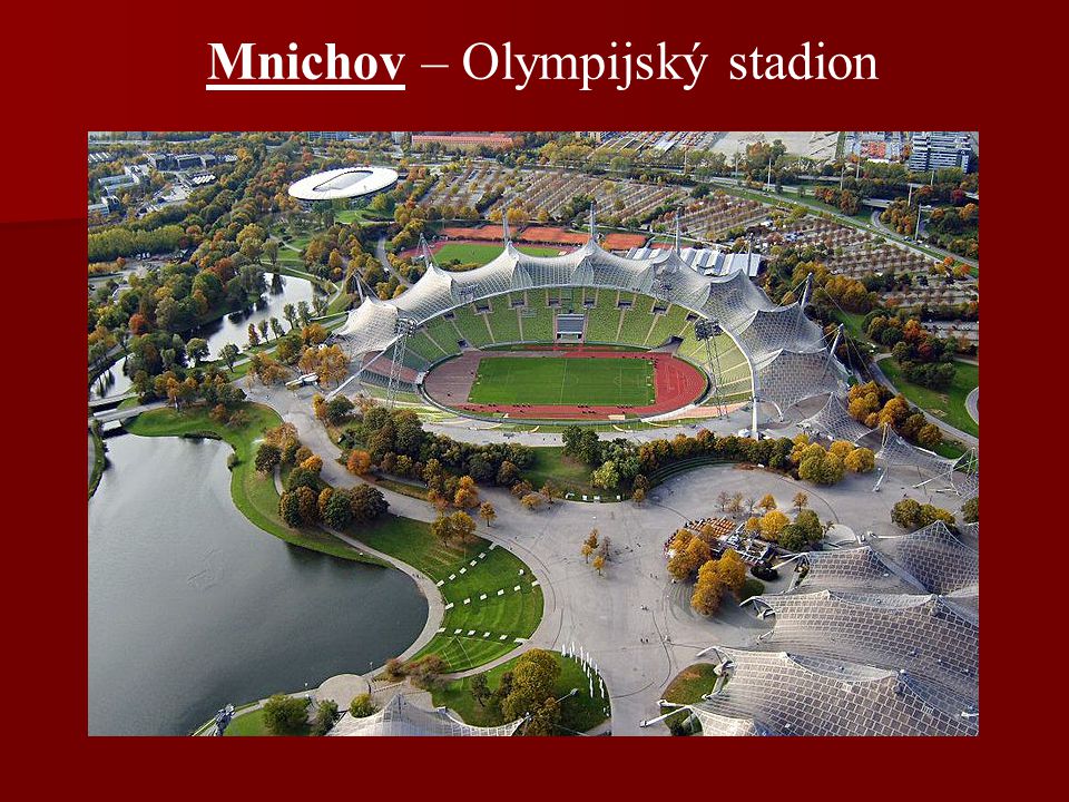 Mnichov – Olympijský stadion
