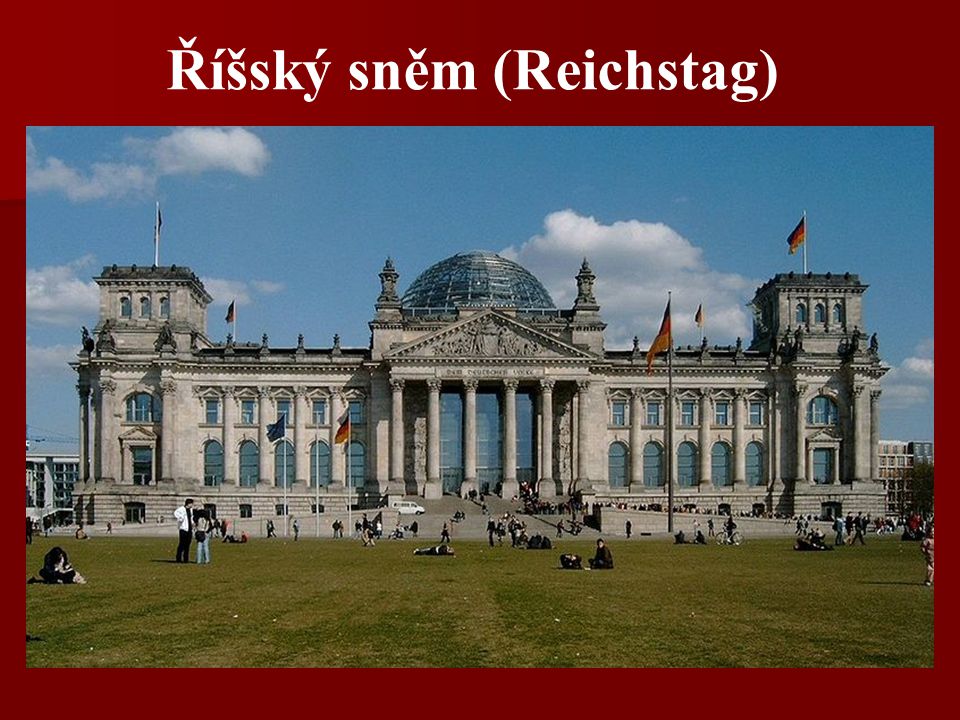 Říšský sněm (Reichstag)