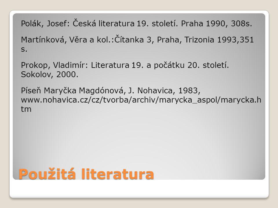 Slezské písně – práce s textem Poezie Petra Bezruče je v kontextu české literatury naprosto ojedinělá.