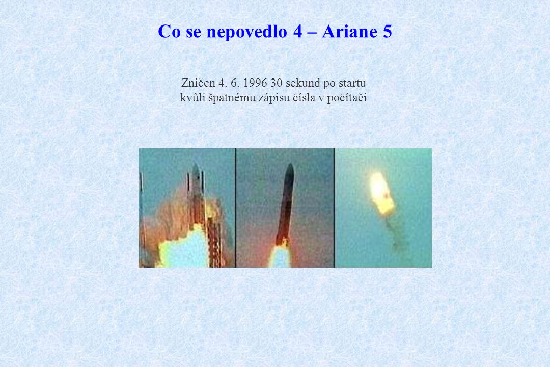 Co se nepovedlo 4 – Ariane 5 Zničen