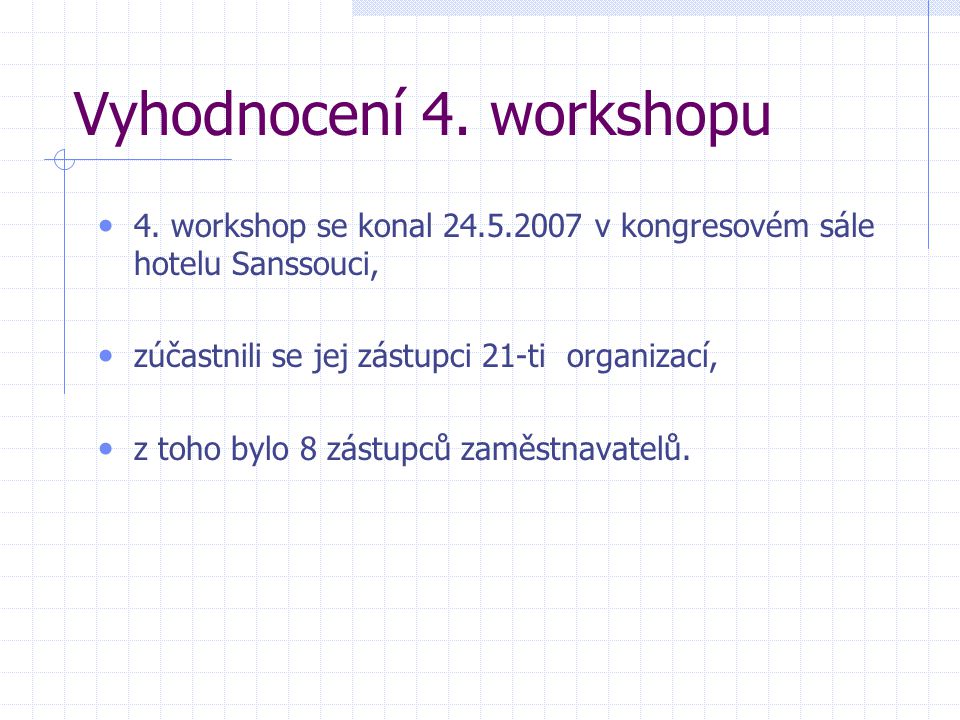 Vyhodnocení 4. workshopu 4.