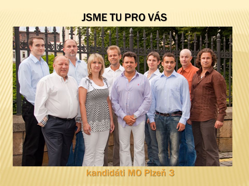 JSME TU PRO VÁS kandidáti MO Plzeň 3