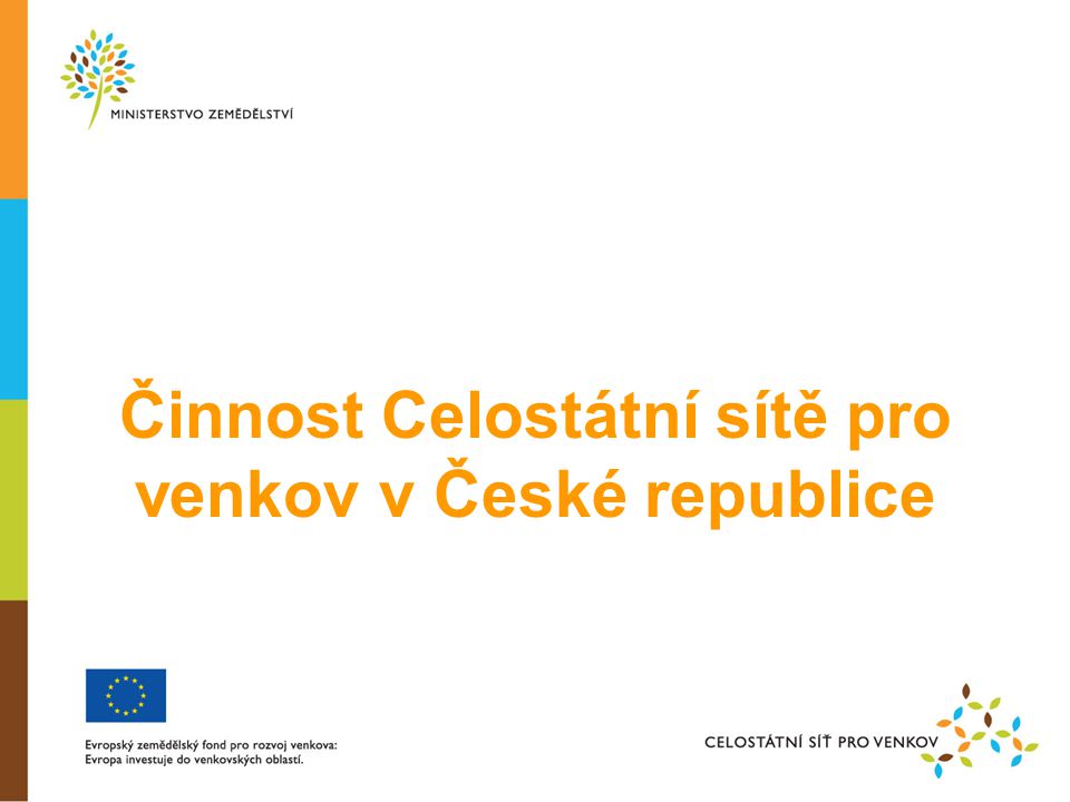 Činnost Celostátní sítě pro venkov v České republice