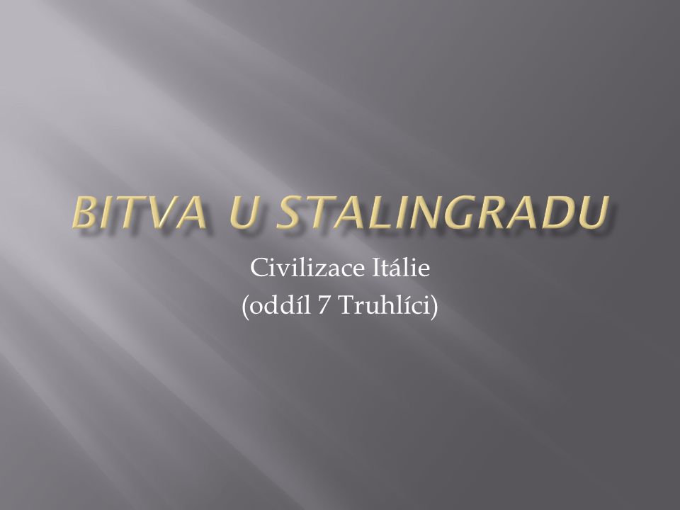 Civilizace Itálie (oddíl 7 Truhlíci)