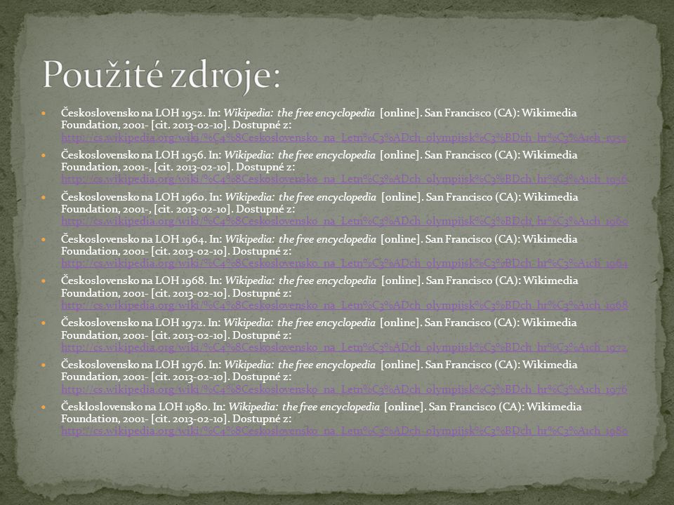 Československo na LOH In: Wikipedia: the free encyclopedia [online].