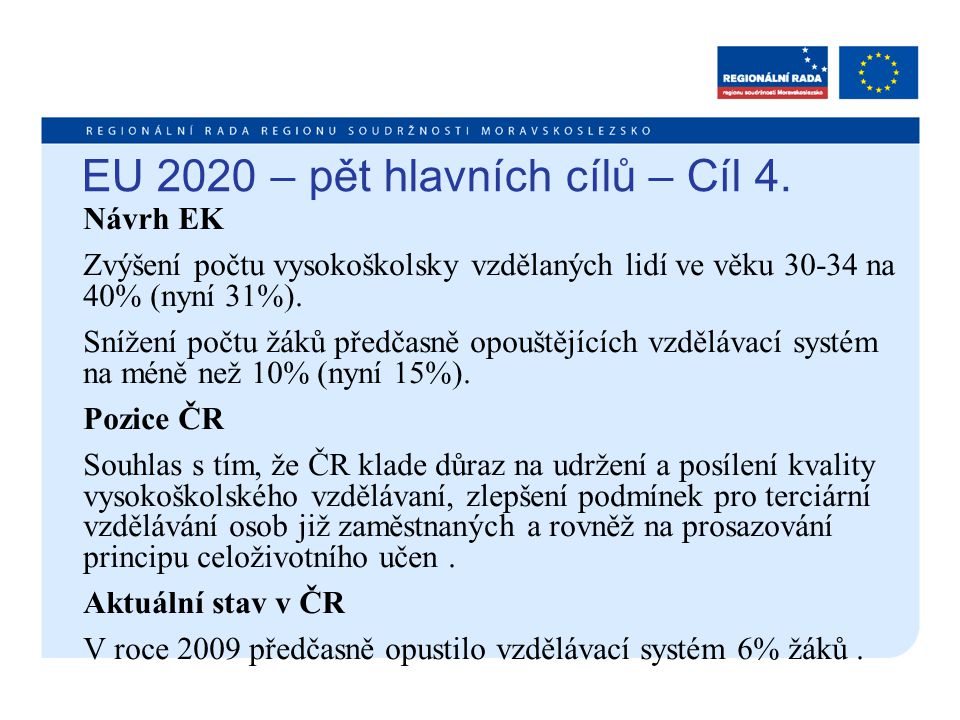 EU 2020 – pět hlavních cílů – Cíl 4.