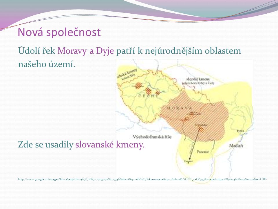 Nová společnost Údolí řek Moravy a Dyje patří k nejúrodnějším oblastem našeho území.